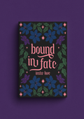 Bound In Fate
